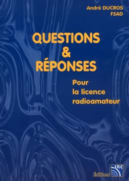 Livre F5AD Questions Rponses pour la licence radioamateur